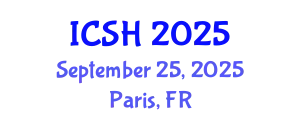 International Conference on Social Sciences and Humanities (ICSH) September 25, 2025 - Paris, France