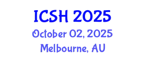 International Conference on Social Sciences and Humanities (ICSH) October 02, 2025 - Melbourne, Australia