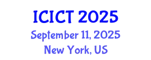International Conference on Information and Communication Technologies (ICICT) September 11, 2025 - New York, United States