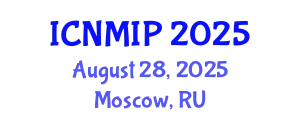 International Conference on Numerical Methods in Industrial Processes (ICNMIP) August 28, 2025 - Moscow, Russia