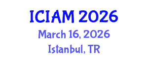 International Conference on Industrial and Applied Mathematics (ICIAM) March 16, 2026 - Istanbul, Turkey