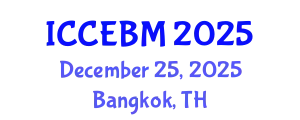 International Conference on Civil Engineering and Building Materials (ICCEBM) December 25, 2025 - Bangkok, Thailand