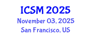 International Conference on Service Management (ICSM) November 03, 2025 - San Francisco, United States