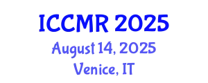 International Conference on Cancer Medical Research (ICCMR) August 14, 2025 - Venice, Italy