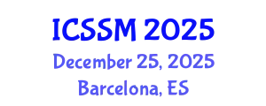 International Conference on Social Science and Management (ICSSM) December 25, 2025 - Barcelona, Spain