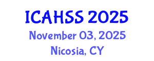 International Conference on Arts, Humanities and Social Sciences (ICAHSS) November 03, 2025 - Nicosia, Cyprus