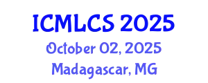 International Conference on Machine Learning and Computer Science (ICMLCS) October 02, 2025 - Madagascar, Madagascar
