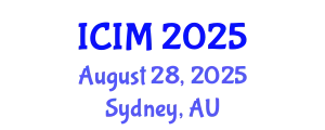 International Conference on Information and Management (ICIM) August 28, 2025 - Sydney, Australia