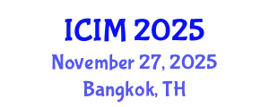 International Conference on Information and Management (ICIM) November 27, 2025 - Bangkok, Thailand