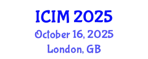 International Conference on Information and Management (ICIM) October 16, 2025 - London, United Kingdom