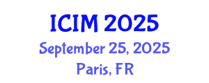 International Conference on Information and Management (ICIM) September 25, 2025 - Paris, France