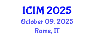 International Conference on Information and Management (ICIM) October 09, 2025 - Rome, Italy