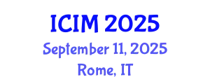 International Conference on Information and Management (ICIM) September 11, 2025 - Rome, Italy