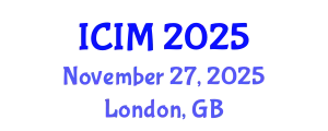 International Conference on Information and Management (ICIM) November 27, 2025 - London, United Kingdom
