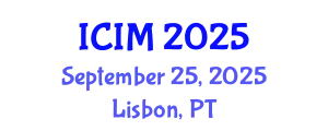 International Conference on Information and Management (ICIM) September 25, 2025 - Lisbon, Portugal