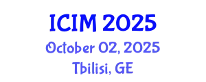 International Conference on Information and Management (ICIM) October 02, 2025 - Tbilisi, Georgia