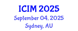 International Conference on Information and Management (ICIM) September 04, 2025 - Sydney, Australia
