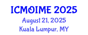 International Conference on Manufacturing, Optimization, Industrial and Material Engineering (ICMOIME) August 21, 2025 - Kuala Lumpur, Malaysia
