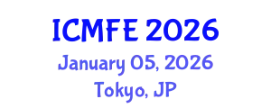 International Conference on Mechanics and Fluid Engineering (ICMFE) January 05, 2026 - Tokyo, Japan