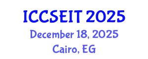 International Conference on Computational Science, Engineering and Information Technology (ICCSEIT) December 18, 2025 - Cairo, Egypt