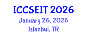 International Conference on Computational Science, Engineering and Information Technology (ICCSEIT) January 26, 2026 - Istanbul, Turkey