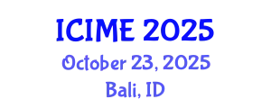 International Conference on Innovation, Management and Economics (ICIME) October 23, 2025 - Bali, Indonesia