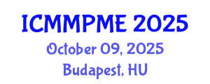 International Conference on Mining, Mineral Processing and Metallurgical Engineering (ICMMPME) October 09, 2025 - Budapest, Hungary
