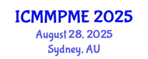 International Conference on Mining, Mineral Processing and Metallurgical Engineering (ICMMPME) August 28, 2025 - Sydney, Australia