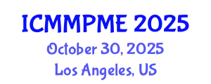 International Conference on Mining, Mineral Processing and Metallurgical Engineering (ICMMPME) October 30, 2025 - Los Angeles, United States