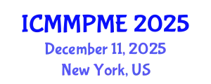 International Conference on Mining, Mineral Processing and Metallurgical Engineering (ICMMPME) December 11, 2025 - New York, United States
