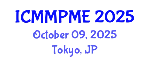 International Conference on Mining, Mineral Processing and Metallurgical Engineering (ICMMPME) October 09, 2025 - Tokyo, Japan