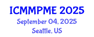 International Conference on Mining, Mineral Processing and Metallurgical Engineering (ICMMPME) September 04, 2025 - Seattle, United States