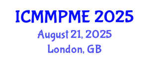 International Conference on Mining, Mineral Processing and Metallurgical Engineering (ICMMPME) August 21, 2025 - London, United Kingdom