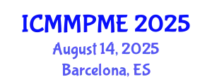 International Conference on Mining, Mineral Processing and Metallurgical Engineering (ICMMPME) August 14, 2025 - Barcelona, Spain