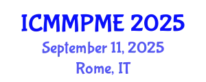 International Conference on Mining, Mineral Processing and Metallurgical Engineering (ICMMPME) September 11, 2025 - Rome, Italy