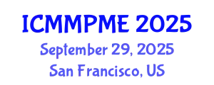 International Conference on Mining, Mineral Processing and Metallurgical Engineering (ICMMPME) September 29, 2025 - San Francisco, United States