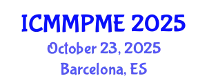 International Conference on Mining, Mineral Processing and Metallurgical Engineering (ICMMPME) October 23, 2025 - Barcelona, Spain
