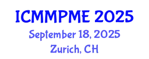 International Conference on Mining, Mineral Processing and Metallurgical Engineering (ICMMPME) September 18, 2025 - Zurich, Switzerland