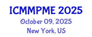 International Conference on Mining, Mineral Processing and Metallurgical Engineering (ICMMPME) October 09, 2025 - New York, United States