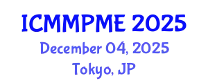 International Conference on Mining, Mineral Processing and Metallurgical Engineering (ICMMPME) December 04, 2025 - Tokyo, Japan