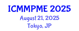 International Conference on Mining, Mineral Processing and Metallurgical Engineering (ICMMPME) August 21, 2025 - Tokyo, Japan