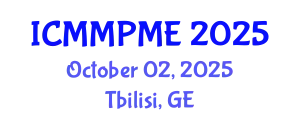 International Conference on Mining, Mineral Processing and Metallurgical Engineering (ICMMPME) October 02, 2025 - Tbilisi, Georgia