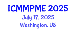 International Conference on Mining, Mineral Processing and Metallurgical Engineering (ICMMPME) July 17, 2025 - Washington, United States