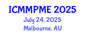 International Conference on Mining, Mineral Processing and Metallurgical Engineering (ICMMPME) July 24, 2025 - Melbourne, Australia