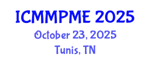 International Conference on Mining, Mineral Processing and Metallurgical Engineering (ICMMPME) October 23, 2025 - Tunis, Tunisia