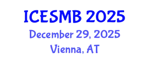 International Conference on Engineering Systems in Medicine and Biology (ICESMB) December 29, 2025 - Vienna, Austria