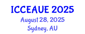International Conference on Civil, Environmental, Architectural and Urban Engineering (ICCEAUE) August 28, 2025 - Sydney, Australia