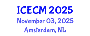 International Conference on Environment, Chemistry and Management (ICECM) November 03, 2025 - Amsterdam, Netherlands