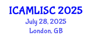 International Conference on Artificial Intelligence, Machine Learning and Soft Computing (ICAMLISC) July 28, 2025 - London, United Kingdom