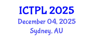 International Conference on Technology Policy and Law (ICTPL) December 04, 2025 - Sydney, Australia